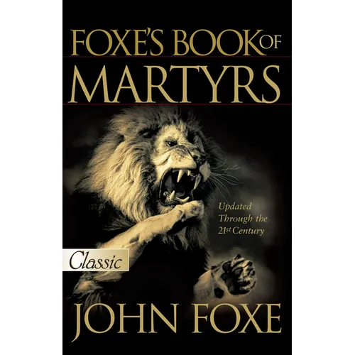 Foxe's Book of Martyrs
