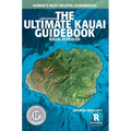 The Ultimate Kauai Guidebook: Kauai Revealed