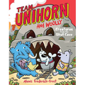 Team Unihorn and Woolly #4: Creatures from the Skull Cave: A Graphic Novel