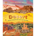 Desert: Journey Through the Hot Sands and Frosty Lands