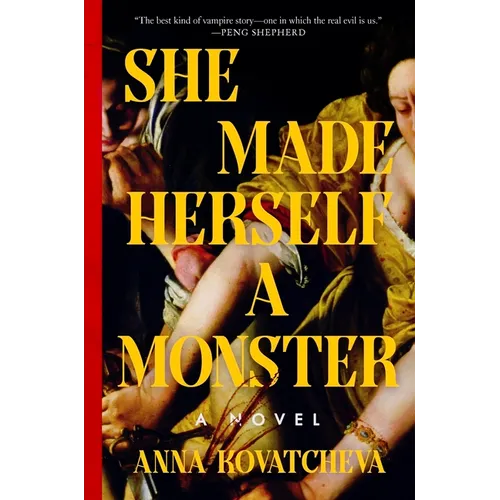 She Made Herself a Monster
