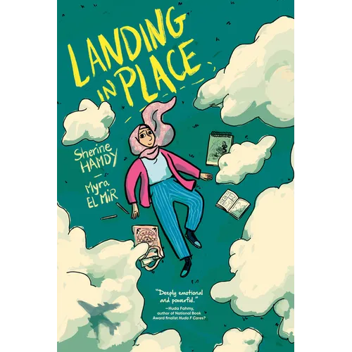 Landing in Place: A Graphic Novel
