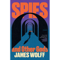 Spies and Other Gods