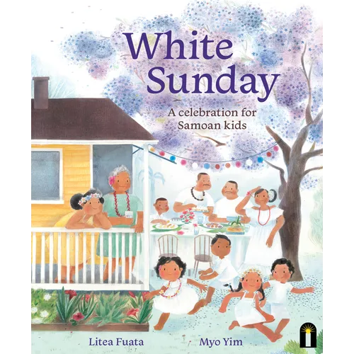 White Sunday: A Celebration for Samoan Kids