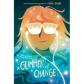 A Glimmer of Change