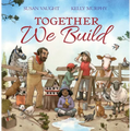 Together We Build