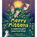 Merry Mittens: A Moontime Cats Christmas Story