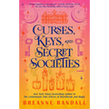 Curses, Keys, and Secret Societies