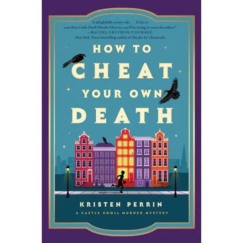 How to Cheat Your Own Death