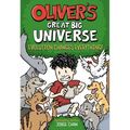 Oliver's Great Big Universe #3: Evolution Changes Everything!