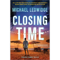 Closing Time: A Thriller