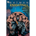 Batman: Knightfall Vol. 1
