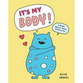 It's My Body!: A Book about Body Positivity