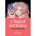 A Magical Girl Retires (Nomad Edition)