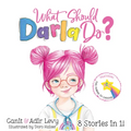 What Should Darla Do?
