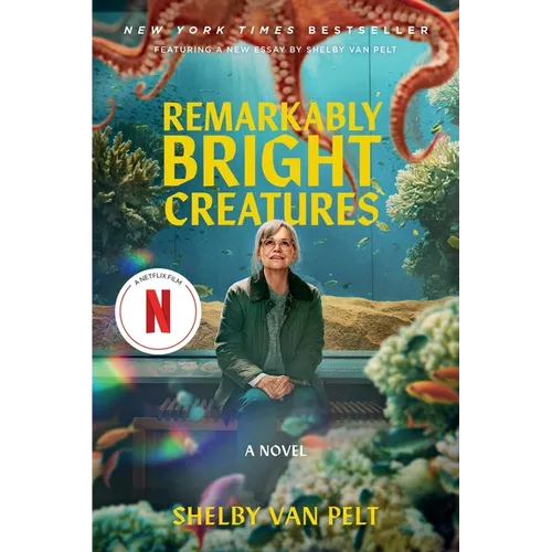 Remarkably Bright Creatures [Movie Tie-In]