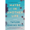 Maybe in Another Life
