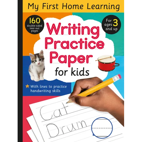 Writing Practice Paper for Kids: 160 Double-Sided Tear-Out Pages for Ages 3 and Up!