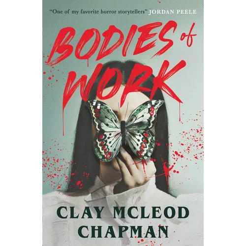 Bodies of Work: A Novella
