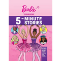 Barbie: You Can Be Anything 5-Minute Stories