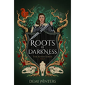 Roots of Darkness: The Ashen Series; Book 2.5