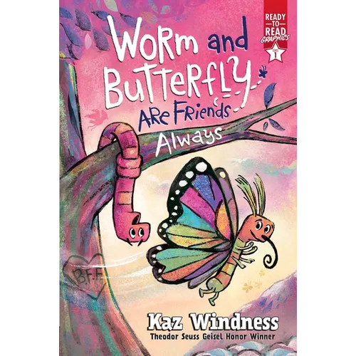 Worm and Butterfly Are Friends Always: Ready-To-Read Graphics Level 1