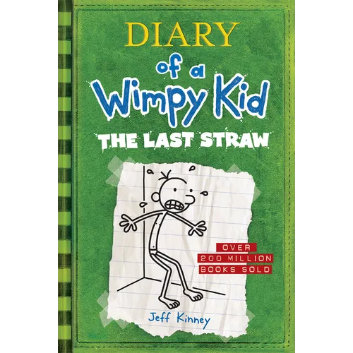 The Last Straw (Diary of a Wimpy Kid #3): A Laugh-Filled Battle of Wills Between Father and Son from the #1 International Bestselling Diary of a Wimpy