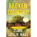 Broken Country (Reese's Book Club)