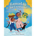 Ramadan for Everyone: A Muslim Community Story