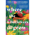 Where the Wildflowers Grow (Standard Edition)