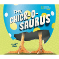 The Chick-O-Saurus