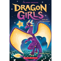 Stella the Starlight Dragon (Dragon Girls #9): Volume 9