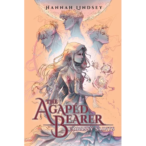 The Agapéd Bearer: Embassy Saints