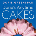 Dorie's Anytime Cakes