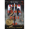 Burn Down, Rise Up