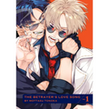 Betrayers Love Song, Volume 1