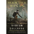 System Collapse: The Murderbot Diaries