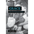 Grace: A Bible Study on Ephesians for Women