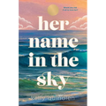 Her Name in the Sky
