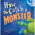 How to Catch a Monster