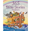 365 Bible Stories and Prayers (Little Sunbeams): Biblical Readings to Share All Through the Year