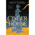 Cinder House