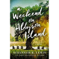 A Weekend on Allyson Island