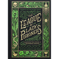 The League of Lady Poisoners: Illustrated True Stories of Dangerous Women