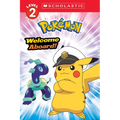 Welcome Aboard! (Pokémon: Scholastic Reader, Level 2)