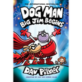 Dog Man: Big Jim Begins: A Graphic Novel (Dog Man #13): From the Creator of Captain Underpants: Volume 13