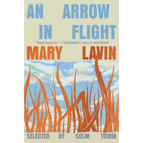 An Arrow in Flight: Selected Stories of Mary Lavin