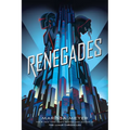 Renegades