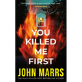 You Killed Me First