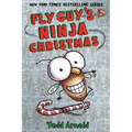 Fly Guy's Ninja Christmas (Fly Guy #16): Volume 16